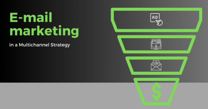 Email Marketing in a Multichannel Strategy